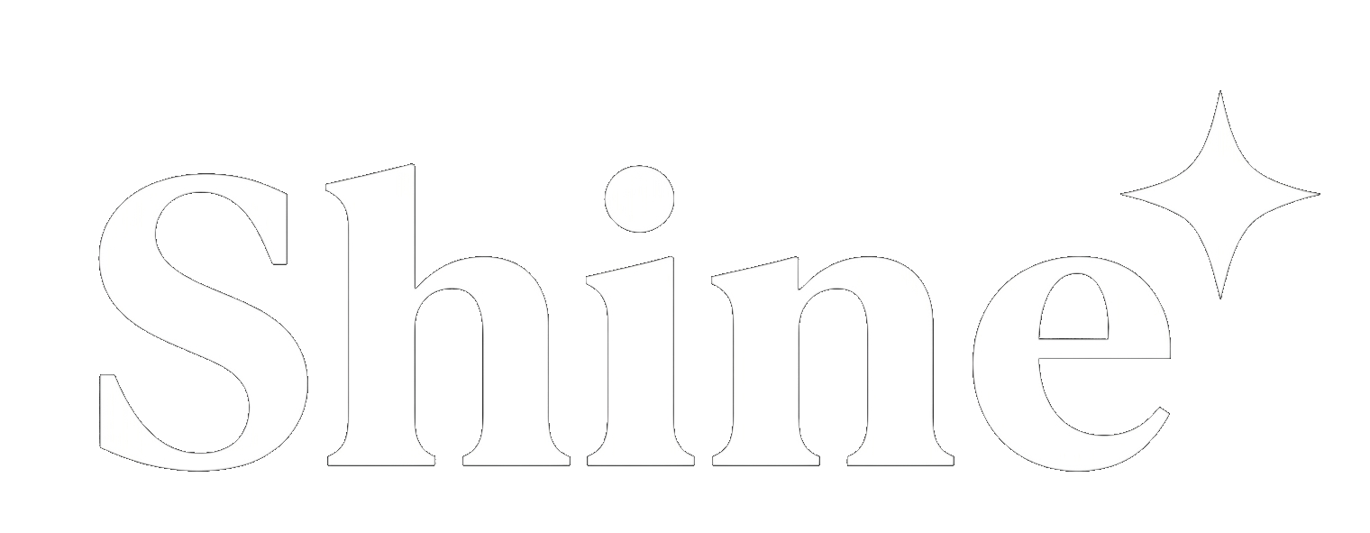 Shine